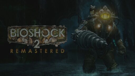 BioShock 2 Remasterd まとめ